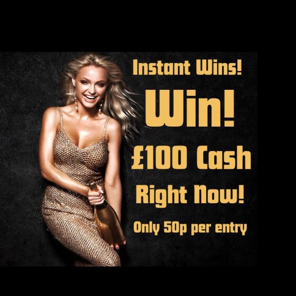 Instant Wins - Win £100 For Just 50p! 10 x £100 Prizes Must Be Won!