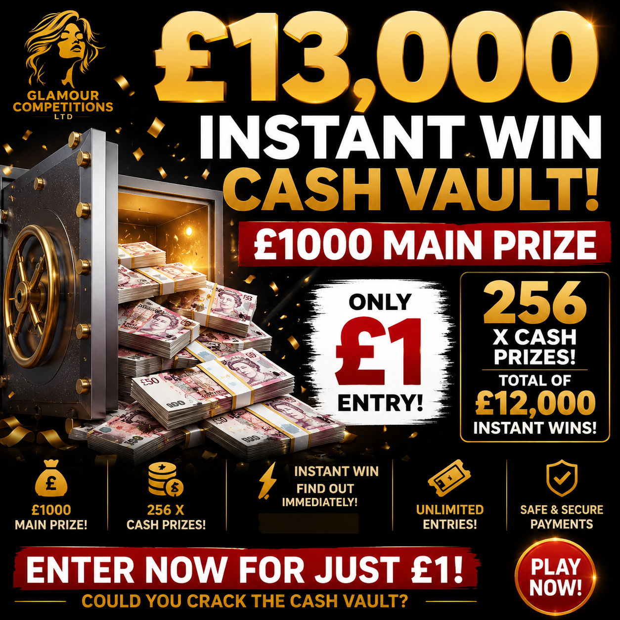 £13000 Cash Vault £1000 Main Prize Plus £12000 Instant Wins