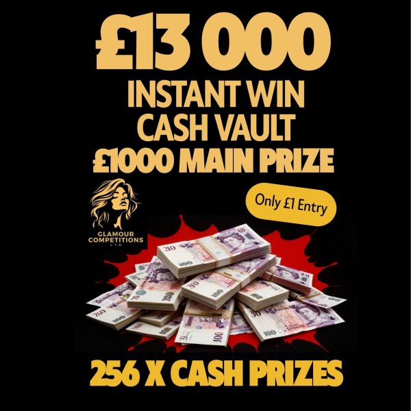 £13000 Cash Vault £1000 Main Prize Plus £12000 Instant Wins